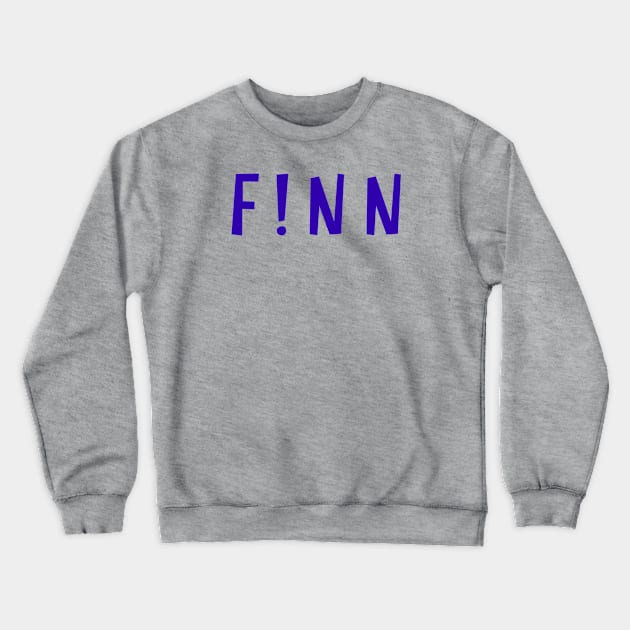 Finn Crewneck Sweatshirt by MessageOnApparel